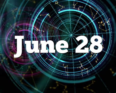 28th June Horoscope