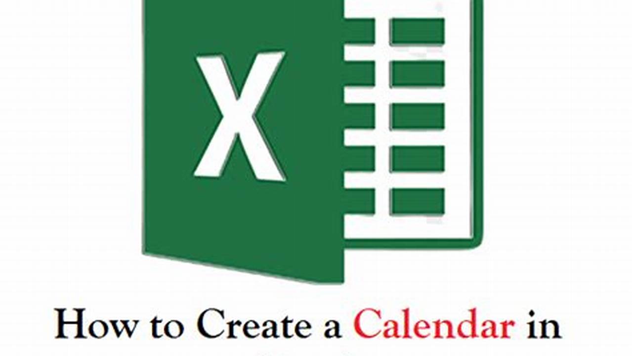 2how To Create A 2024 Calendar In Excel Workbook Free