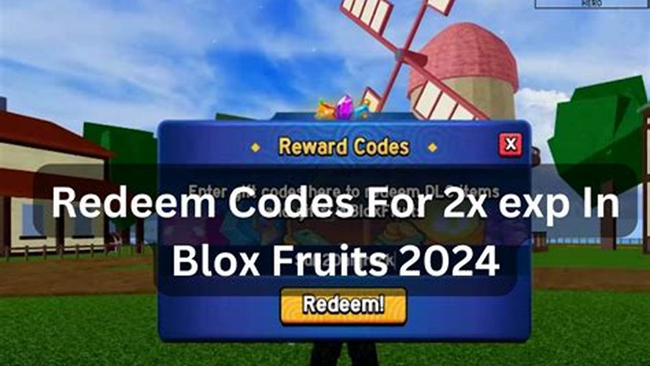 2x Exp Code In Blox Fruit New Code 2024 June