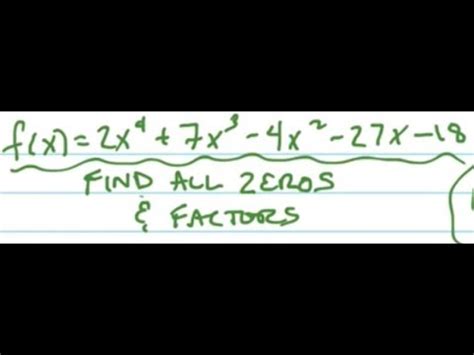 2X^4+7X^3-4X^2-27X-18