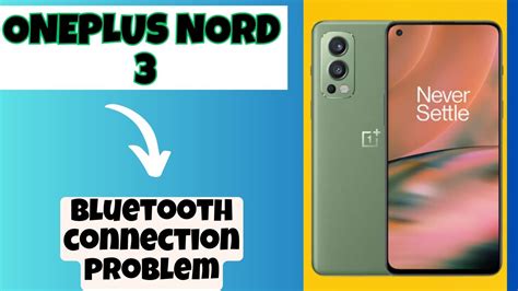 3: Bluetooth Connection Problem