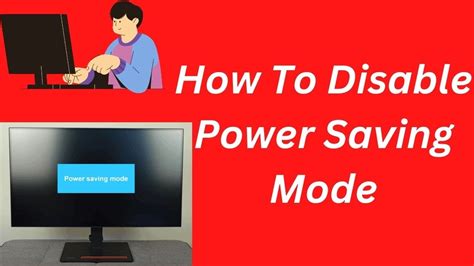 3: Power Saving Mode Off