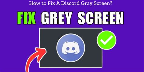 3 Fixes for Discord Grey Screen