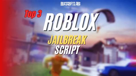 3 Jailbreak Script GUIs | Gun Mods, Fly & More - Free Roblox Scripts