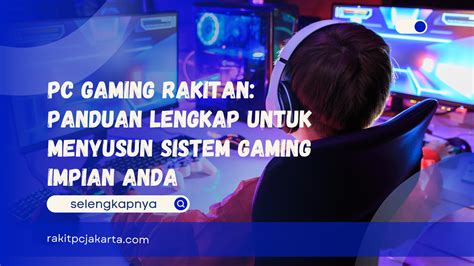 3 Pc Gaming Impian