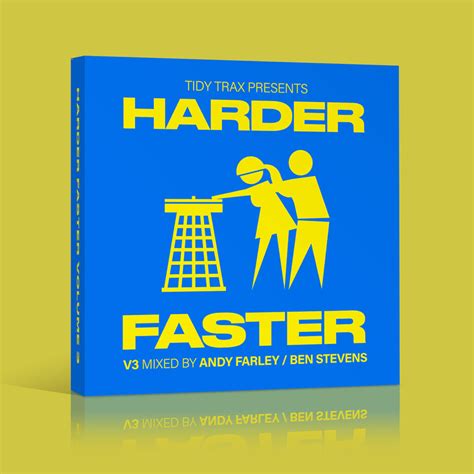 3 harder faster