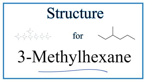 3-methylhexane structural formula