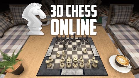 3. 3D Chess Game