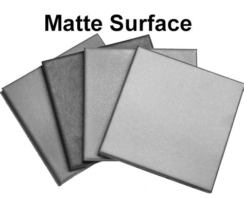 3. Matte Surface
