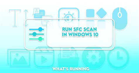 3. Run the SFC scan