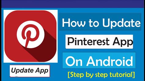 3. Update the Pinterest app
