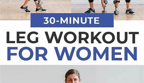 30Minute Leg Day Workout For Women (Video) Nourish Move