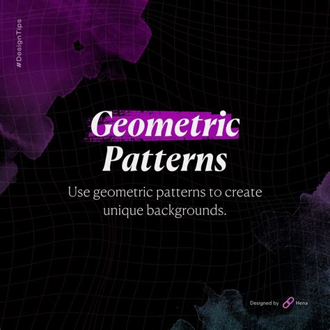 31. Use geometric patterns