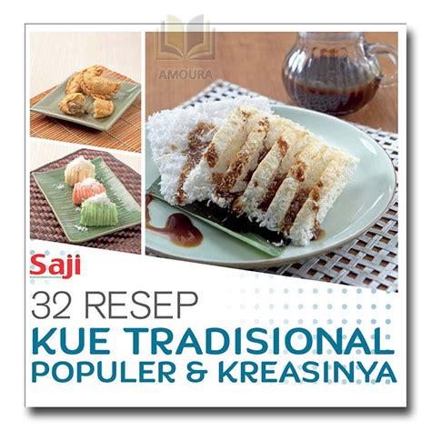 32 Resep Kue Traditional Saji Majalah