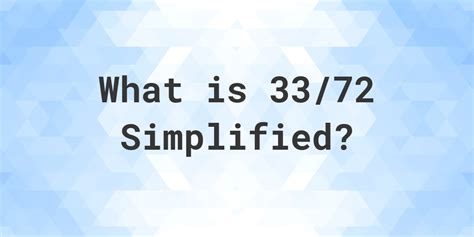 33 72 simplified