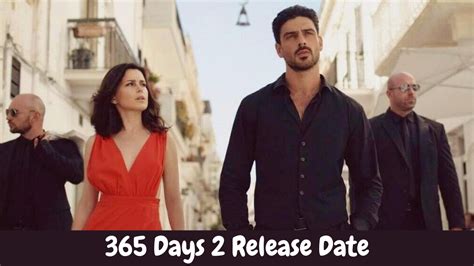 365 days 2 release date