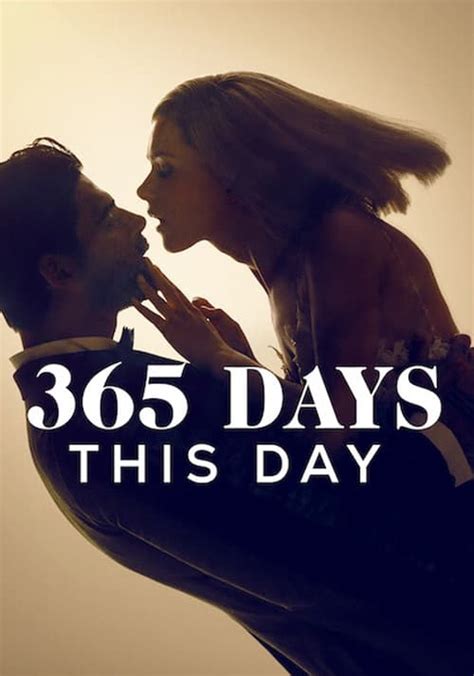 365 days this day watch online