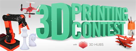 3D Printing Competition
