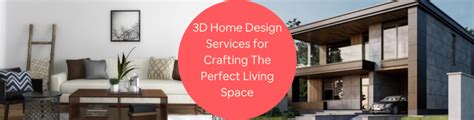 3D Home Design Services