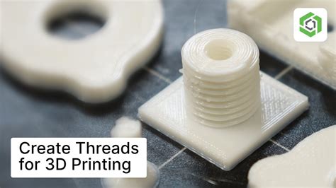 3D Printable Thread Patterns