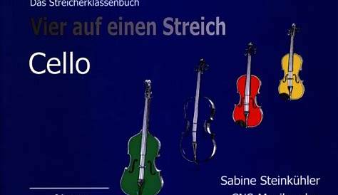 4 Auf Einen Streich - Cello von Steinkuehler Sabine | im Stretta Noten