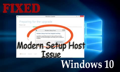 4 Ways to Fix Modern Setup Host Issues
