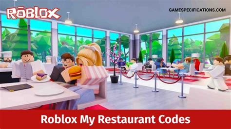 4 Working Roblox My Restaurant Codes [June 2023] - Game 