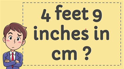 4 foot 9 inches in cm