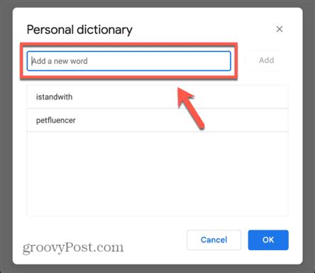 4. Add Words to Your Personal Dictionary