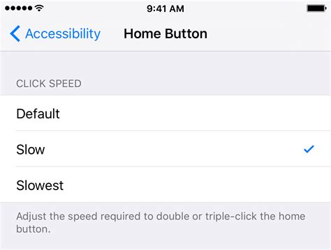 4. Adjust Home button Click Speed