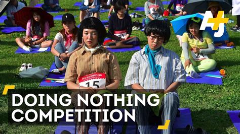 4. Doing Nothing Competition