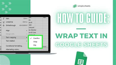 4. How to Wrap Text in Google Sheets