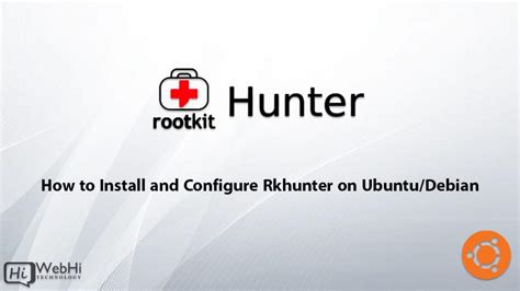 4. Rootkit Hunter