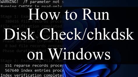 4. Run Disk Check
