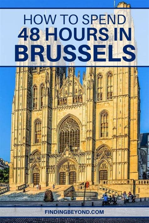 Awasome 48 Hours In Brussels Updated