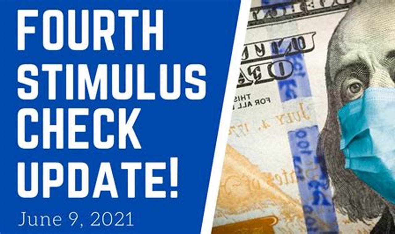 4th Stimulus Check Approved 2024