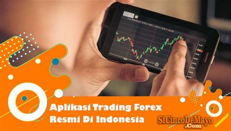 4 Aplikasi Trading Terpercaya untuk Trader di IndonesiaAnalisa Forex