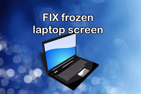 5: Screen Frozen