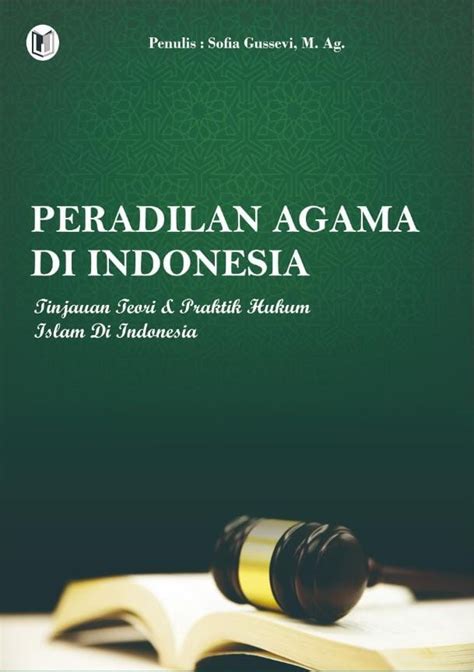 5 Fakta Menarik tentang Buku Peradilan Agama di Indonesia yang Ada di PDF