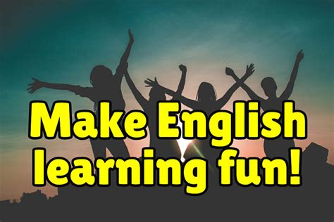 5 Simple Tips to Make Learning English Fun!