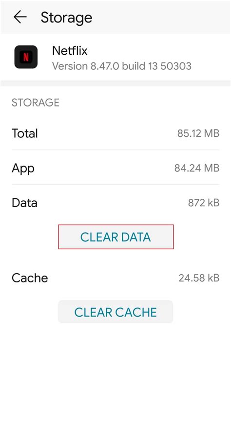 5. Clear the Netflix App Data