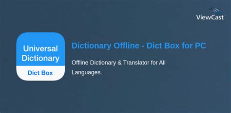 5. Dictionary Offline – Dict Box