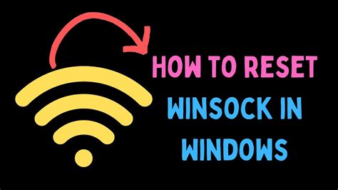 5. Reset The Winsock