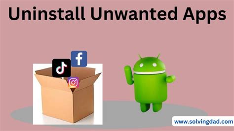 5. Uninstall unwanted apps