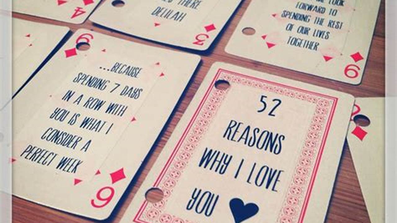 Unveil the Secrets: Crafting Irresistible "52 Reasons Why I Love You" Cards