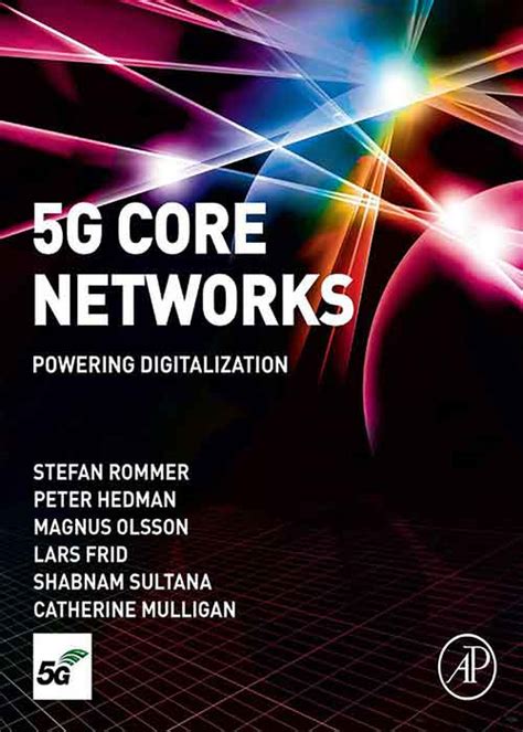 5G Core Networks: Powering Digitalization