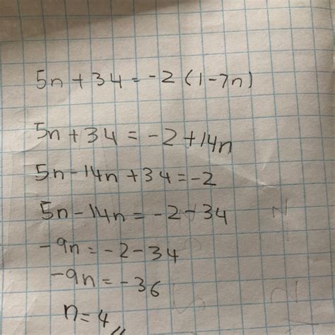 What are the steps needed to complete this problem? 5n + 34 = 2 ( 1