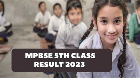 5th result 2023 mpbse