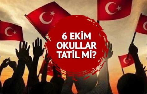 6 ekim resmi tatil mi