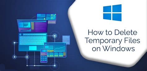 6. Delete Temporary Files